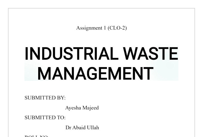 write professional industrial waste management assignments